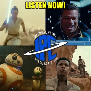#233: Star Wars: The Rise Of Skywalker - Trailer Reaction | The IPC Podcast LIVE