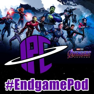 #EndgamePod | The IPC Podcast LIVE #236