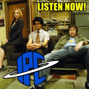 #303: The IT Crowd - Watch Party | The IPC Podcast LIVE