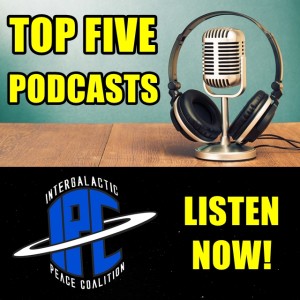 #305: Top Five Podcasts | The IPC Podcast LIVE
