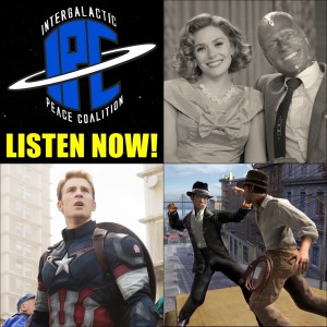 #314: Newsreel: WandaVision Premiere, Captain America Returns, & Lucasfilm Games Galore!