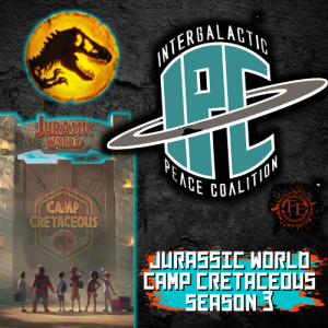 #327 | Jurassic World Camp Cretaceous - Season 3