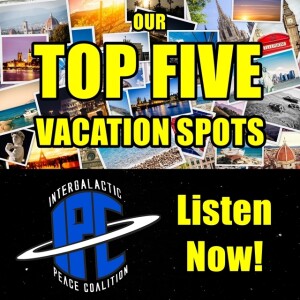 #365: Our Top Five Vacation Spots