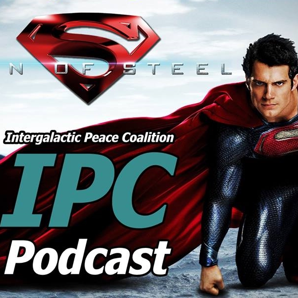 #61: Man Of Steel | The IPC Podcast LIVE