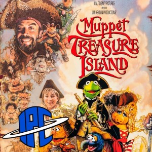 Minisode: Muppet Treasure Island | The IPC Podcast LIVE