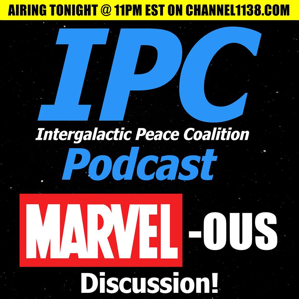 #2: A Marvel-ous Discussion | The IPC Podcast LIVE