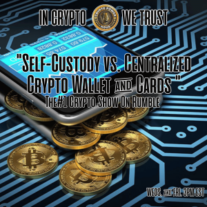 Self-Custody vs. Centralized Crypto Cards — Freedom or Convenience |EP24