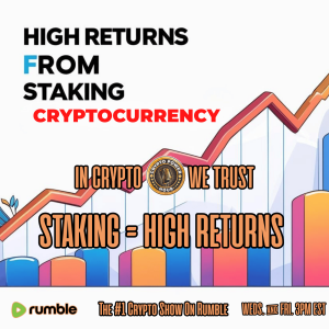 High Returns From Staking Cryptocurrency |EP37