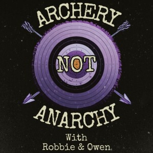 Introducing Archery Not Anarchy!