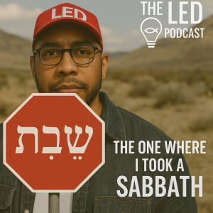 The One Where I Took a Sabbath