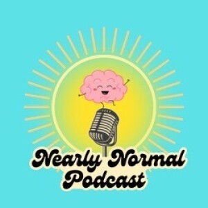 Nearly Normal-Toxic Traits & Self-Care