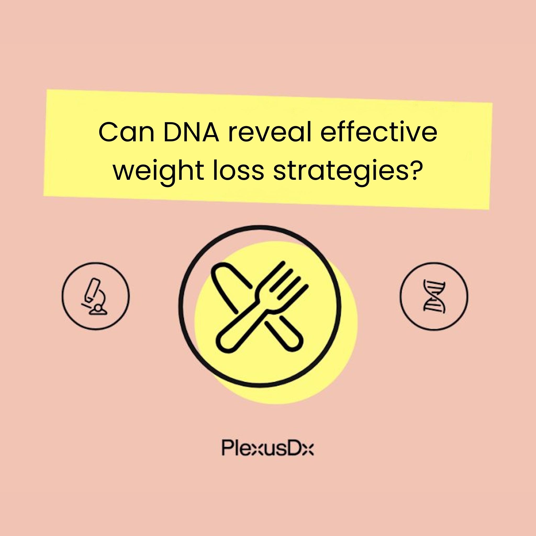 Ask PlexusDx: The DNA Wellness Experts
