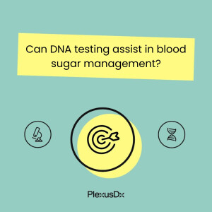 Can DNA testing assist in blood sugar management?