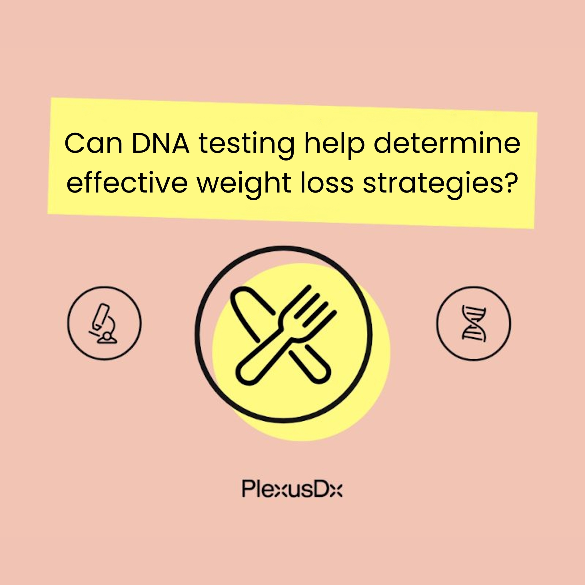 Ask PlexusDx: The DNA Wellness Experts