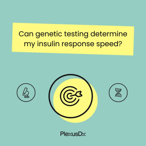 Can genetic testing determine my insulin response speed?