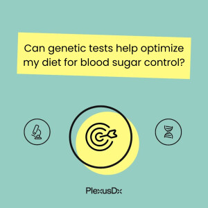 Can genetic tests help optimize my diet for blood sugar control?
