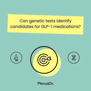 Can genetic tests identify candidates for GLP-1 medications?