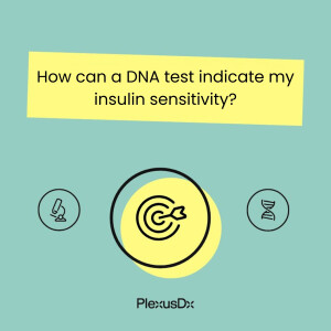 How can a DNA test indicate my insulin sensitivity?