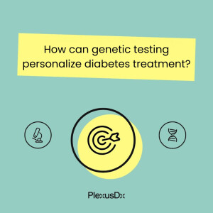 How can genetic testing personalize diabetes treatment?