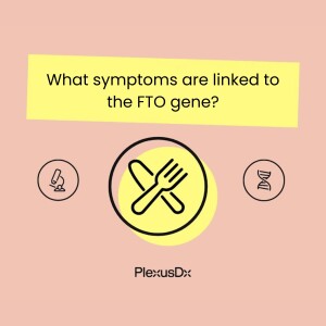 What symptoms are linked to the FTO gene?
