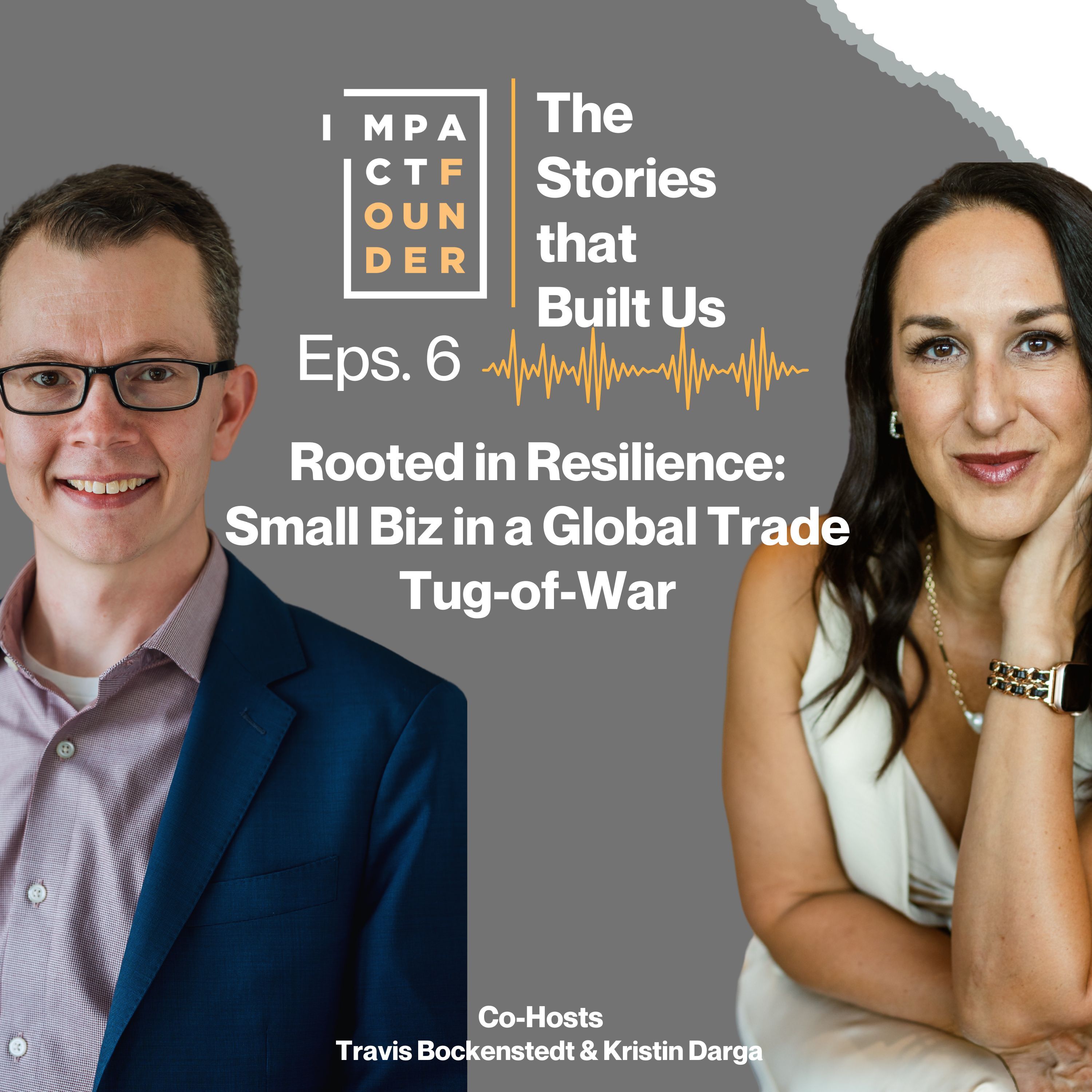Rooted in Resilience:  Small Biz in a Global Trade  Tug-of-War