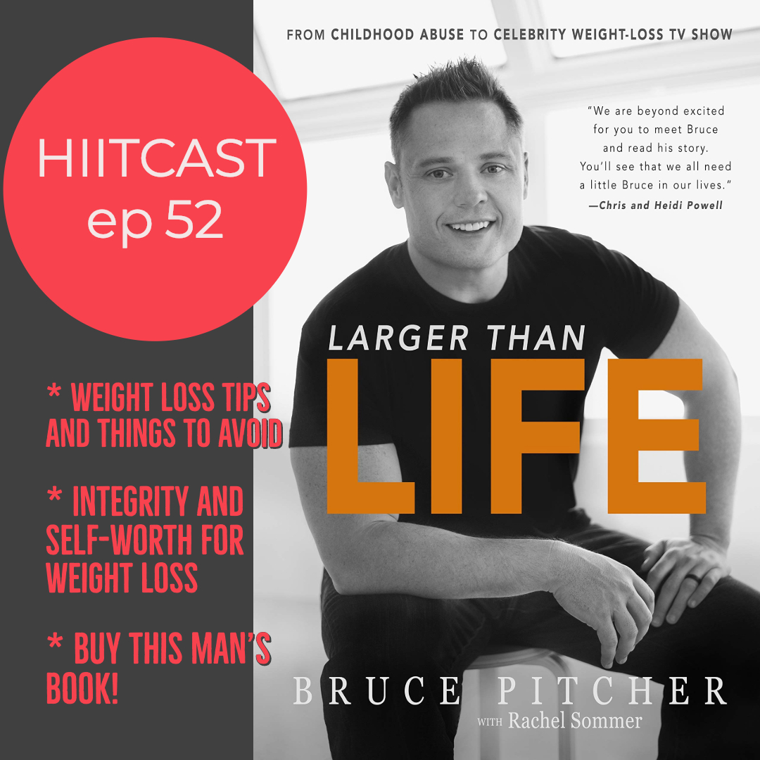 HIITCAST 052 - Bruce Pitcher