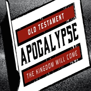 Old Testament Apocalypse