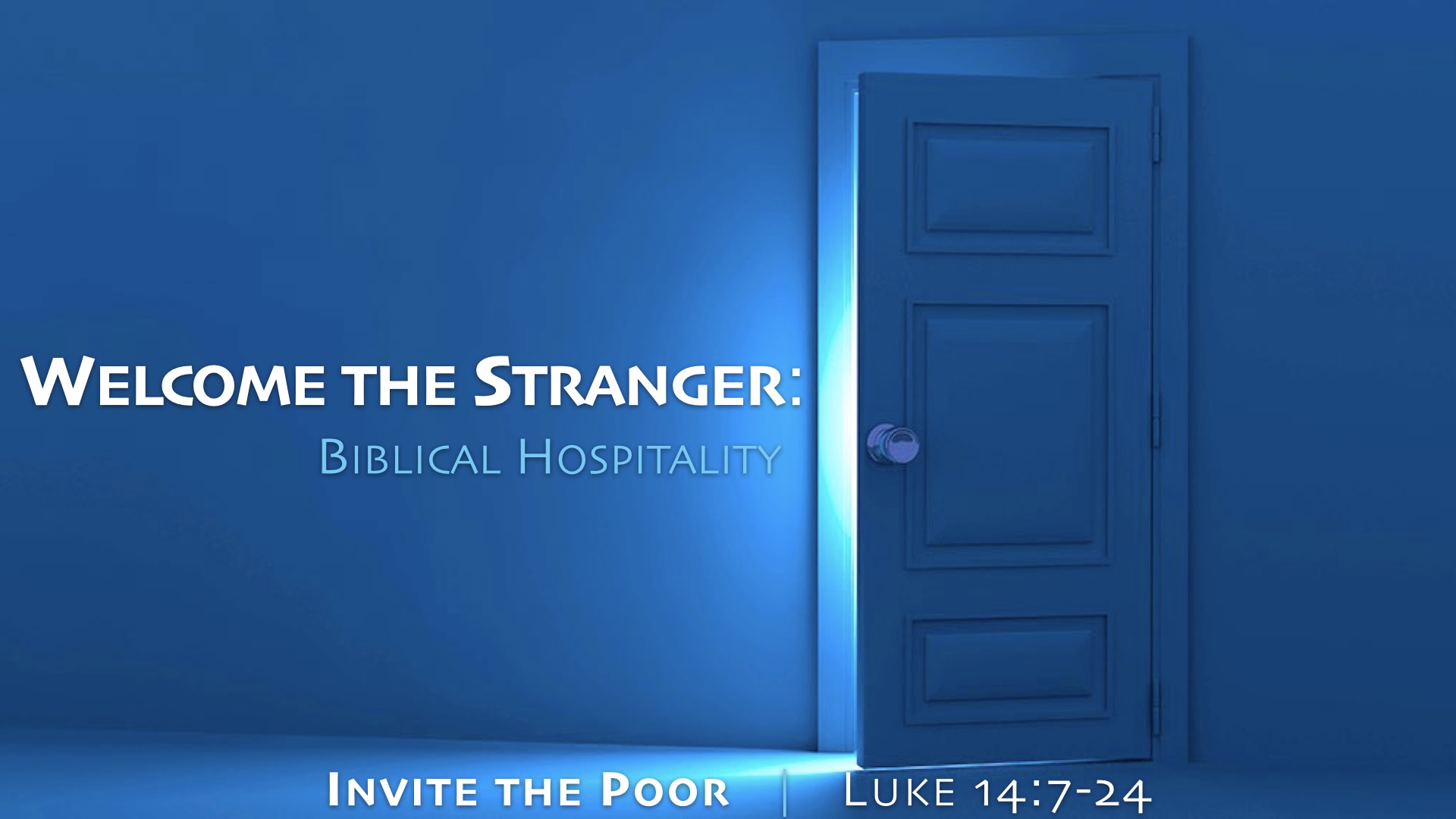 HOSPITALITY - Invite the Poor