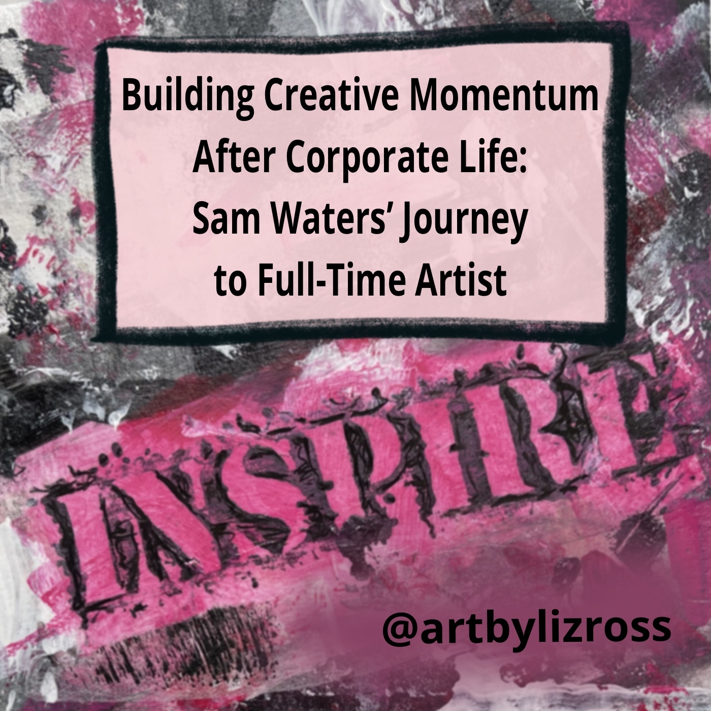 Empowering The Artist Within