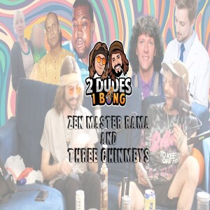 Ep 11 - Zen Master Rama And Three Chimneys