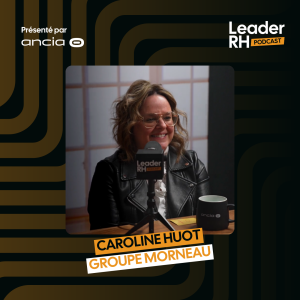 Caroline Huot - Groupe Morneau