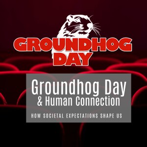 EP 105 - Groundhog Day