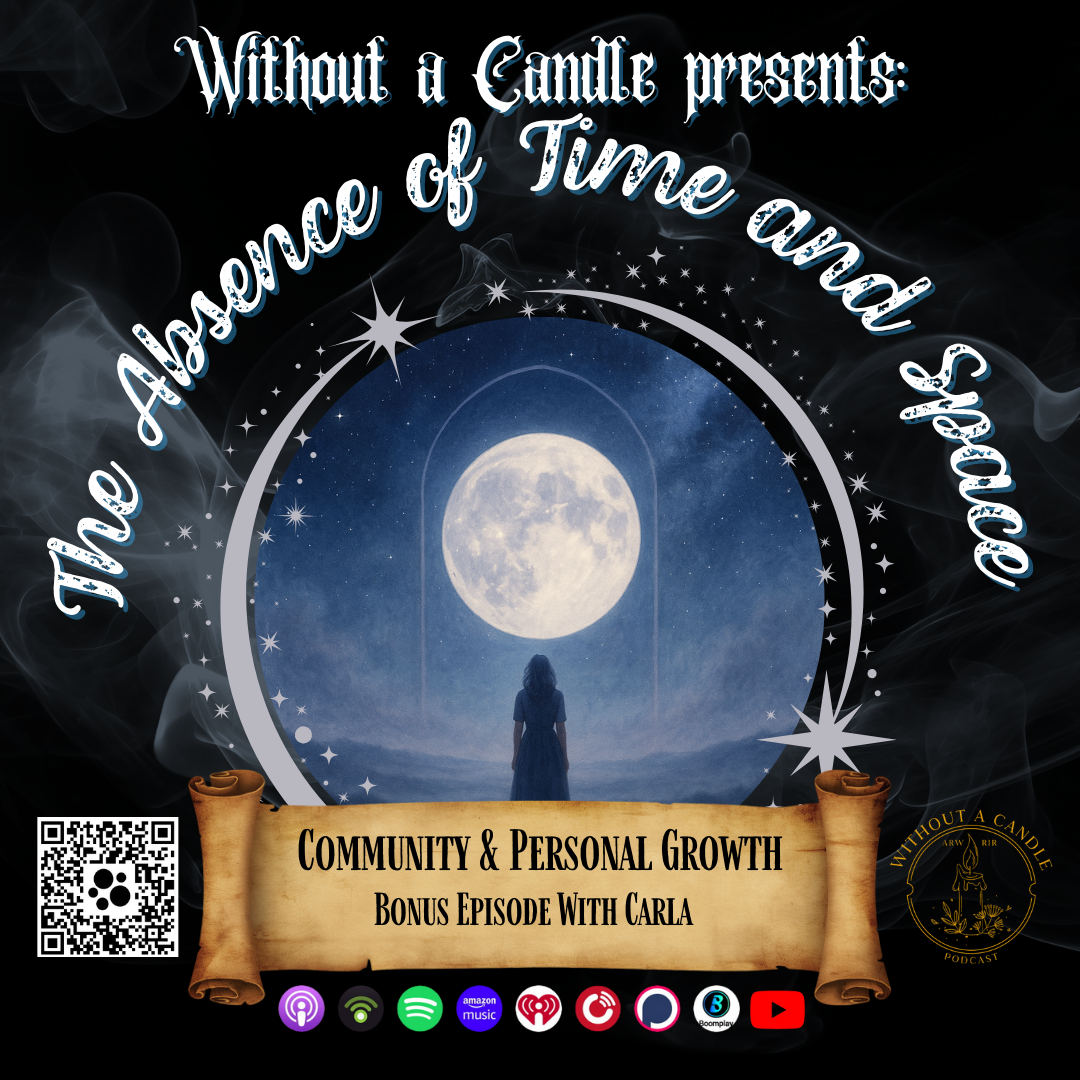 The Absence of Time & Space: Community & Personal Growth episode artwork