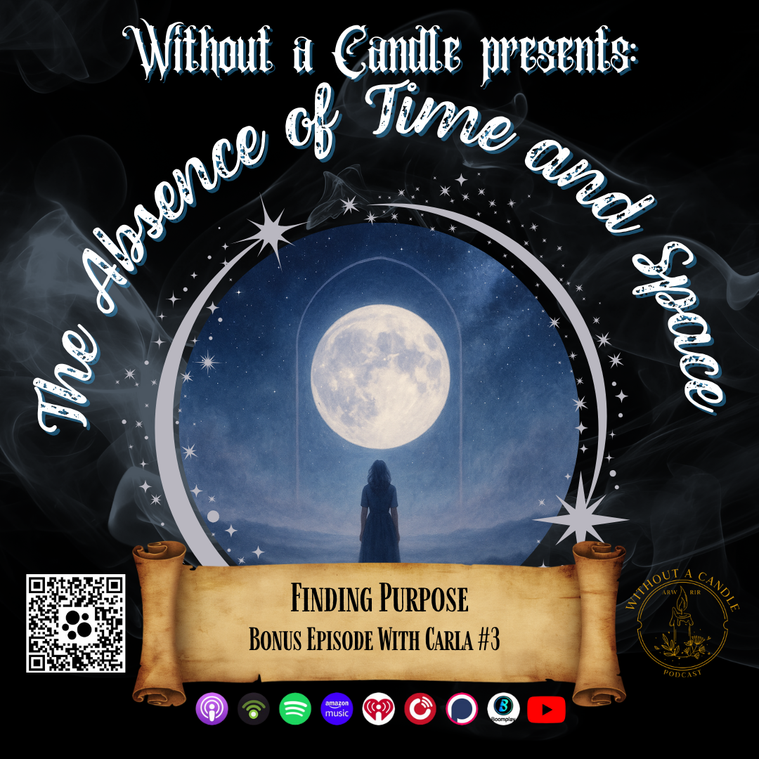 The Absence of Time & Space: Finding Purpose episode artwork