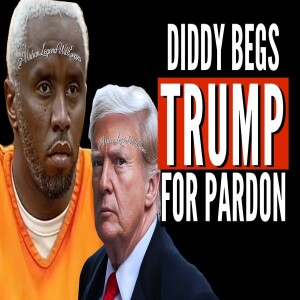 Diddy BEGS Donald Trump To Save Him During Trial