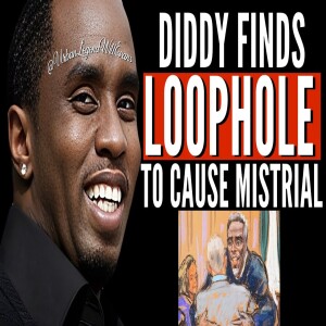Diddy FINDS LOOPHOLE To WIN Trial