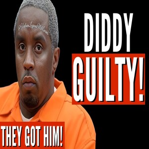 DIDDY FOUND GUILTY! | His Life Is OVER