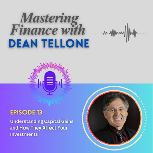 Understanding Capital Gains and How They Affect Your Investments