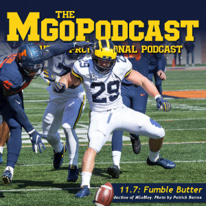 MGoPodcast 11.7: Fumble Butter