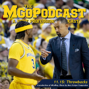MGoPodcast 11.15: Throwback