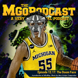 MGoPodcast 12.17: The Doom Face