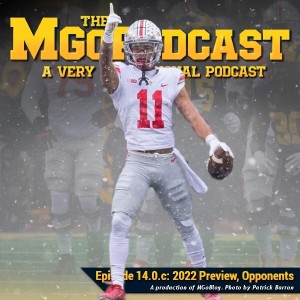 MGoPodcast 14.0.c: 2022 Preview, Opponents