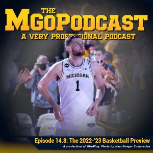 MGoPodcast 14.8: The Basketball Preview
