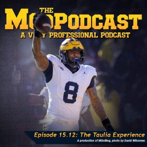 MGoPodcast 15.12: The Taulia Experience
