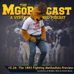 MGoPodcast 15.26: The 1983 Fighting Methodists Preview