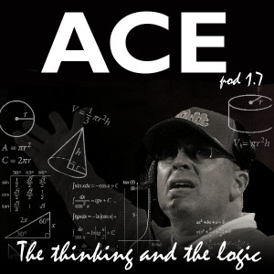 Ace Pod 1.7: The Thinking and the Logic