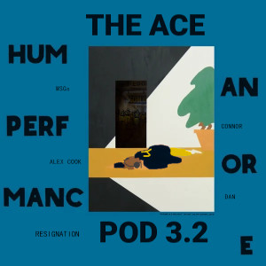 The Ace Pod 3.2: Human Performance