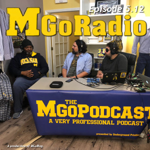 MGoRadio 5.12: The Broad Side