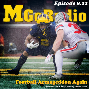 MGoRadio 8.11: Football Armageddon Again