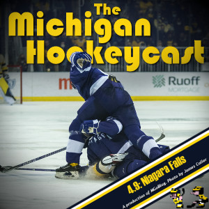 The Michigan Hockeycast 4.9: Niagara Falls